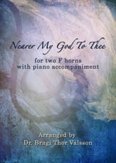 Nearer My God To Thee - Duet for F Horns with Piano accompaniment P.O.D cover